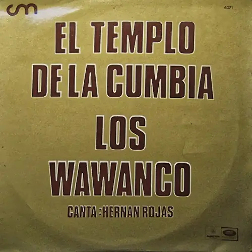 Los Wawanco - EL TEMPLO DE LA CUMBIA