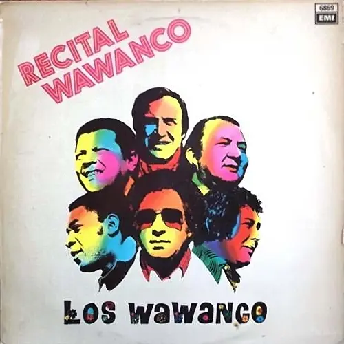 Los Wawanco - RECITAL WAWANCO