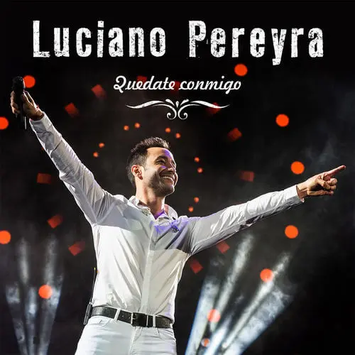 Luciano Pereyra - QUDATE CONMIGO - SINGLE