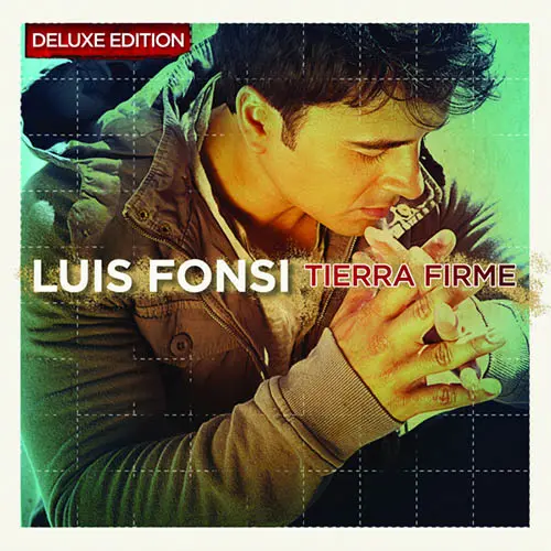 Luis Fonsi - TIERRA FIRME (EDICIÓN DELUXE)