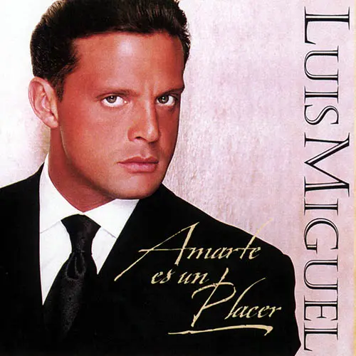 Luis Miguel - AMARTE ES UN PLACER