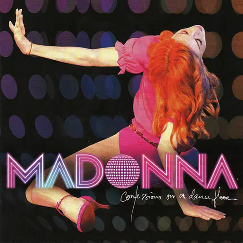 Madonna - CONFESSIONS ON A DANCE FLOOR