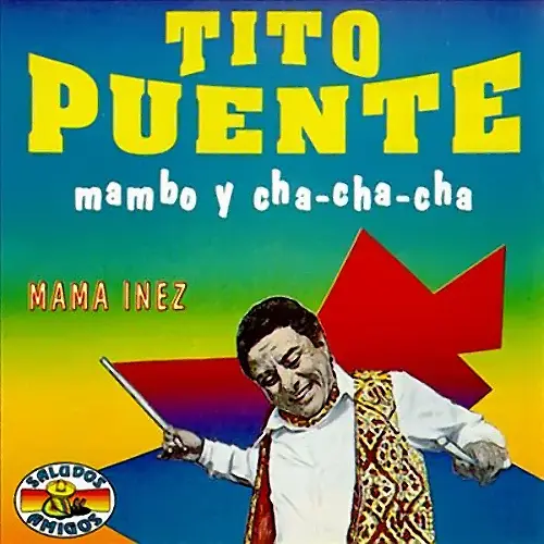 Tito Puente - MAMBO Y CHA CHA CHA