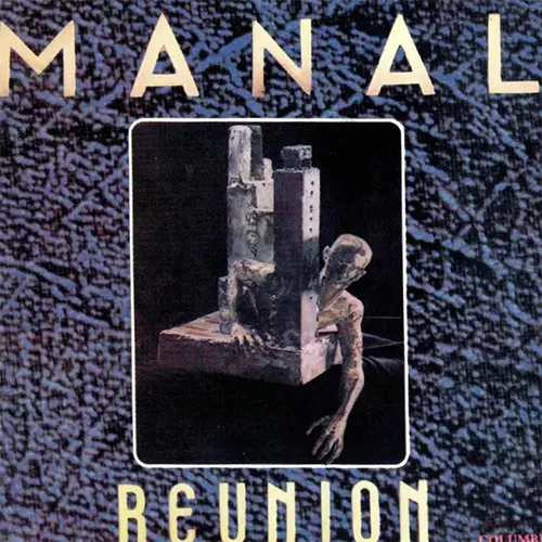 Manal - REUNIN