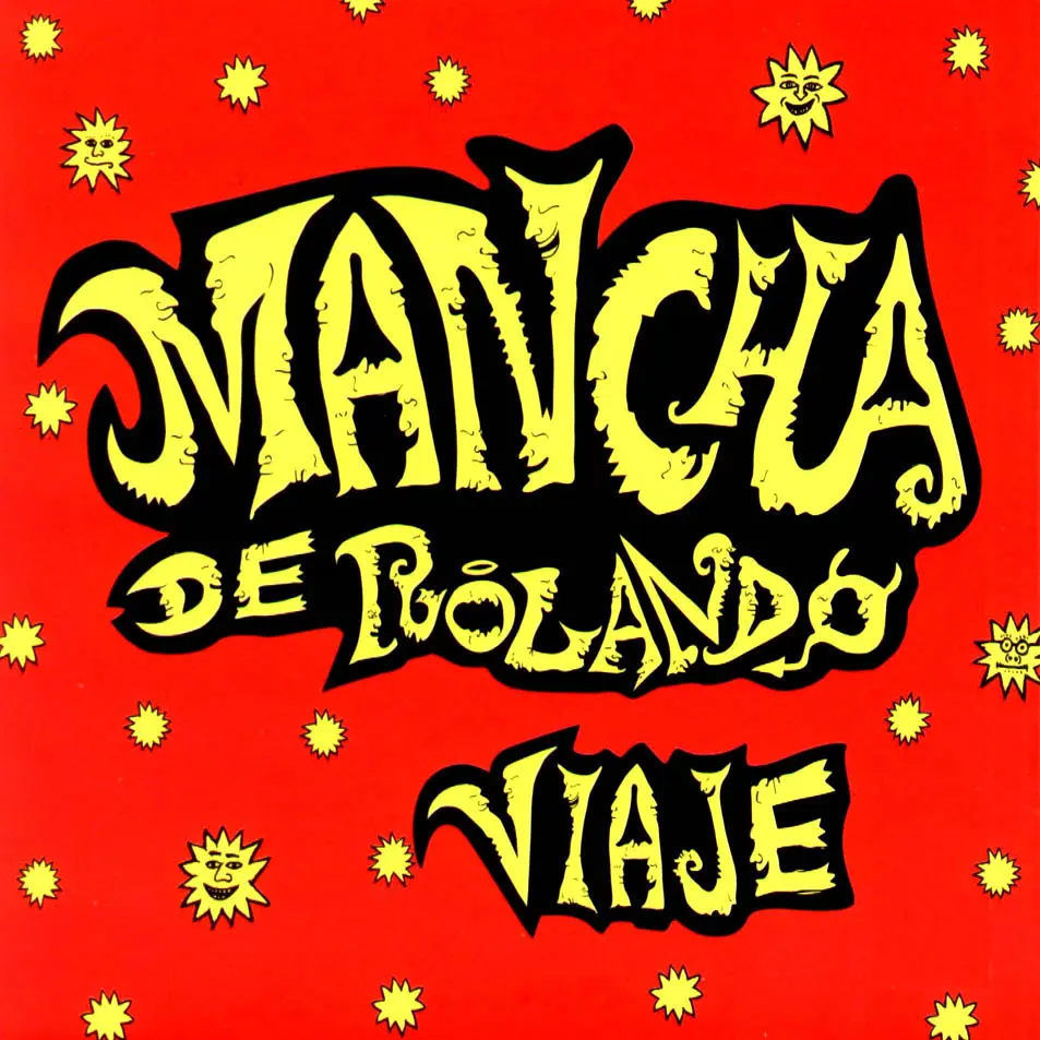 Mancha de Rolando - VIAJE