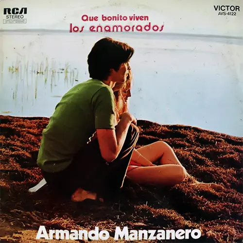 Armando Manzanero - QU� BONITO VIVEN LOS ENAMORADOS 
