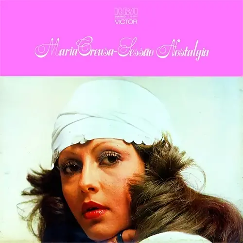 Maria Creuza - SESS�O NOSTALGIA