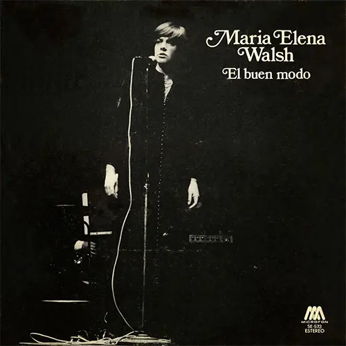 Mara Elena Walsh - EL BUEN MODO