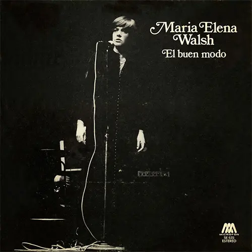 Mar�a Elena Walsh - EL BUEN MODO