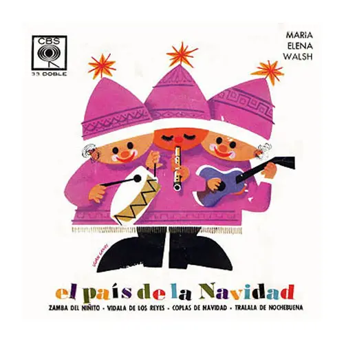 Mar�a Elena Walsh - EL PA�S DE LA NAVIDAD -EP-