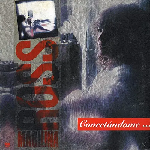 Marilina Ross - CONECTÁNDOME