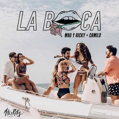 Mau y Ricky - LA BOCA - SINGLE