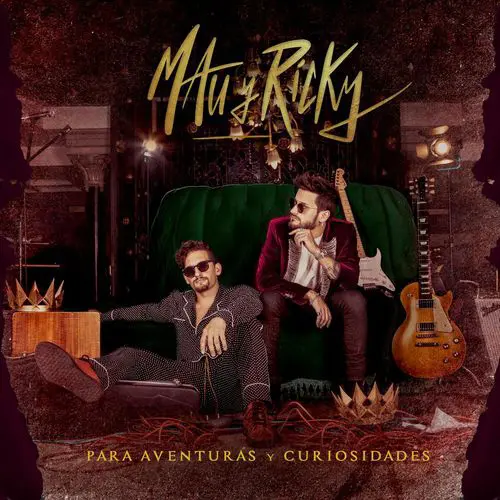 Mau y Ricky - PARA AVENTURAS Y CURIOSIDADES