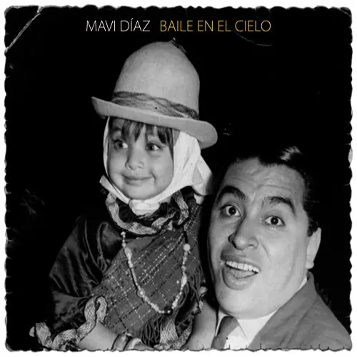 Mavi D�az y Las Folkies - BAILE EN EL CIELO