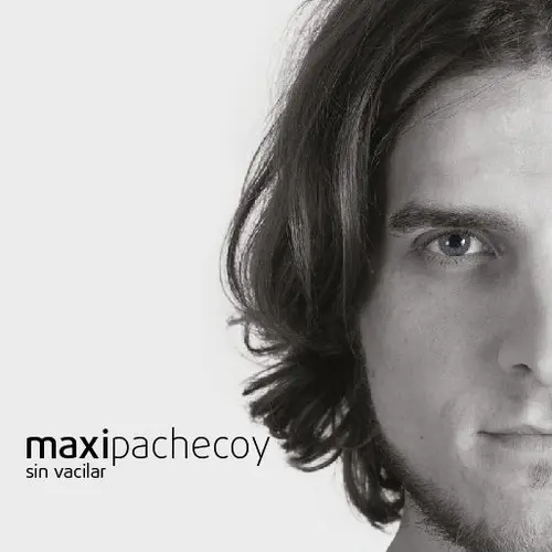 Maxi Pachecoy - SIN VACILAR