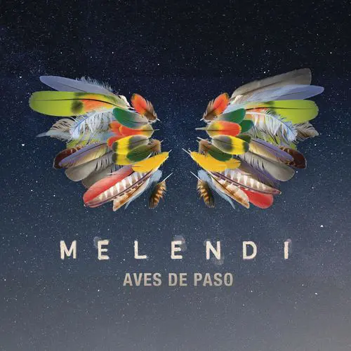 Melendi - AVES DE PASO - SINGLE