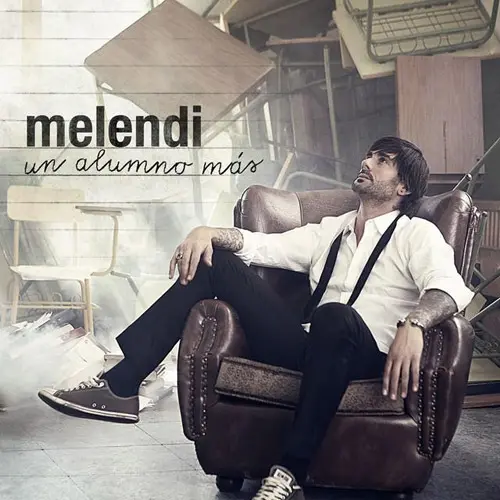 Melendi - UN ALUMNO MS