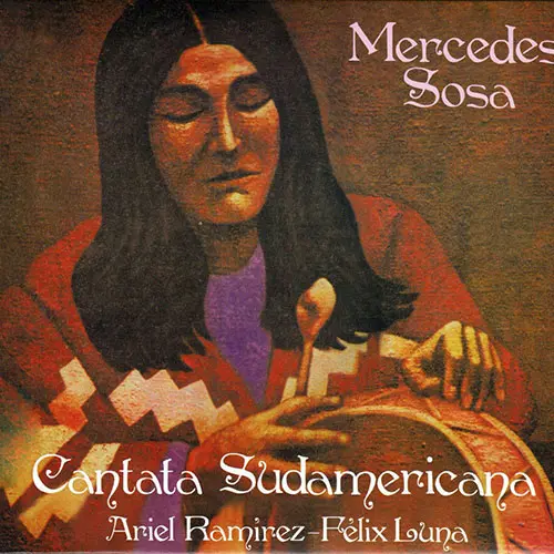 Mercedes Sosa - CANTATA SUDAMERICANA