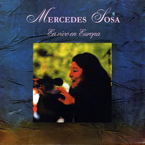 Mercedes Sosa - EN VIVO EN EUROPA