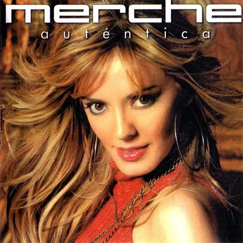 Merche - AUTENTICA