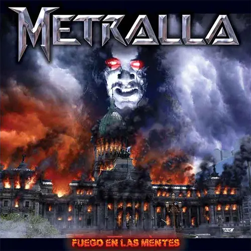 Metralla - FUEGO EN LAS MENTES