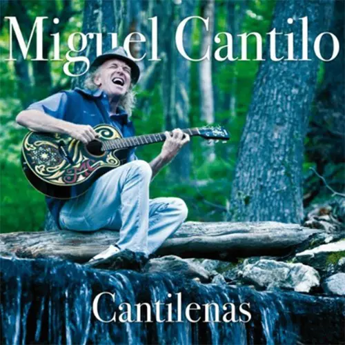 Miguel Cantilo - CANTILENAS