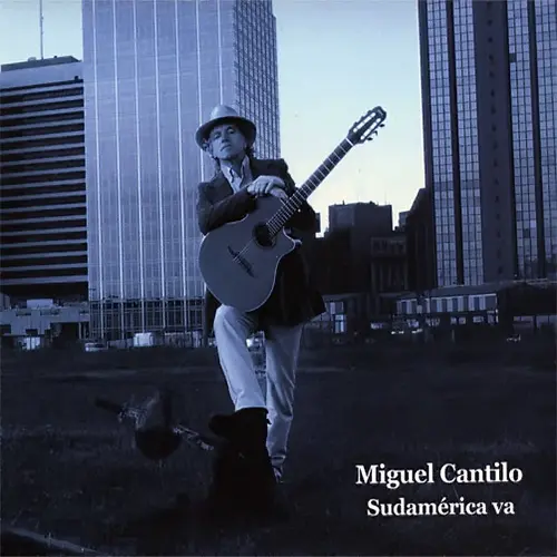 Miguel Cantilo - SUDAMERICA VA
