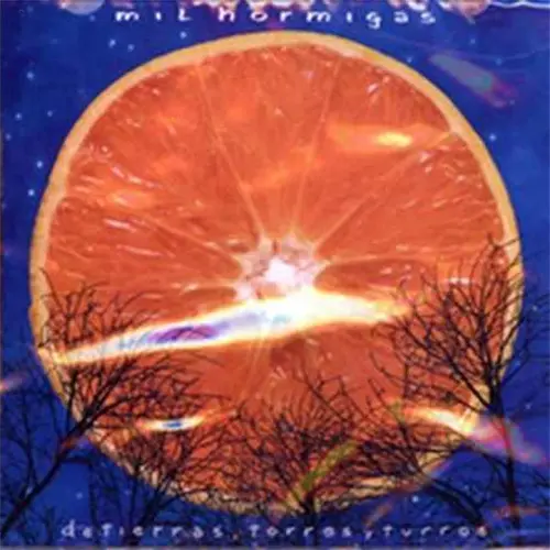 Mil hormigas - DE TIERRAS, TORRES Y TURROS