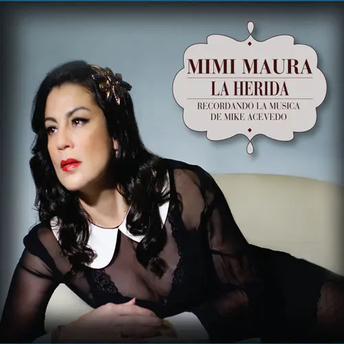 Mimi Maura - LA HERIDA