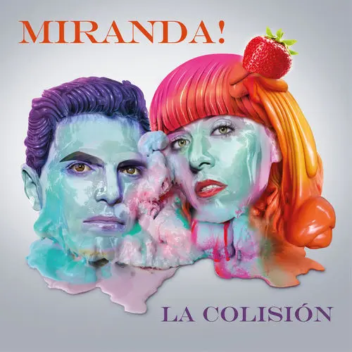 Miranda! - LA COLISIN - SINGLE