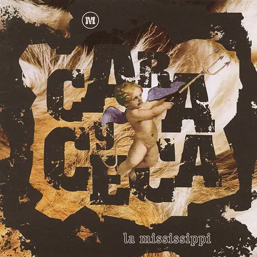 La Mississippi - CARA Y CECA