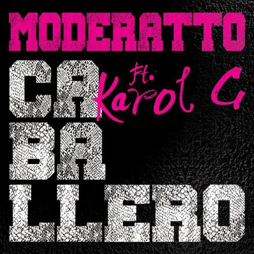 Moderatto - CABALLERO - SINGLE