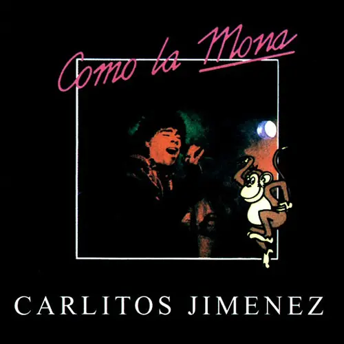 La Mona Jiménez - COMO LA MONA