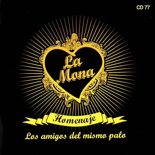 La Mona Jiménez - HOMENAJE CD II