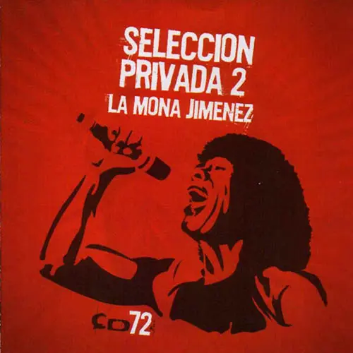 La Mona Jiménez - SELECCIÓN PRIVADA 2