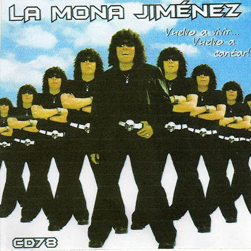 La Mona Jimnez - VUELVO A VIVIR... VUELVO A CANTAR!