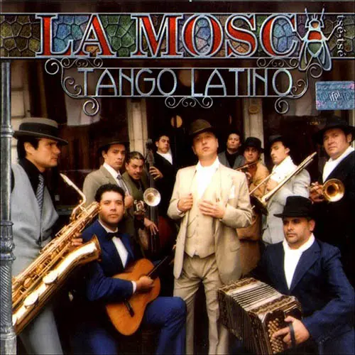 La Mosca - TANGO LATINO