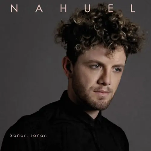 Nahuel - SOÑAR, SOÑAR