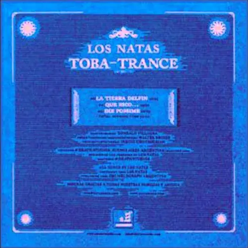 Los Natas - TOBA TRANCE