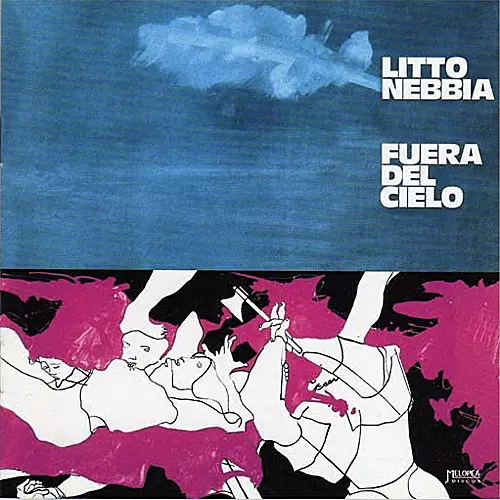 Litto Nebbia - FUERA DEL CIELO