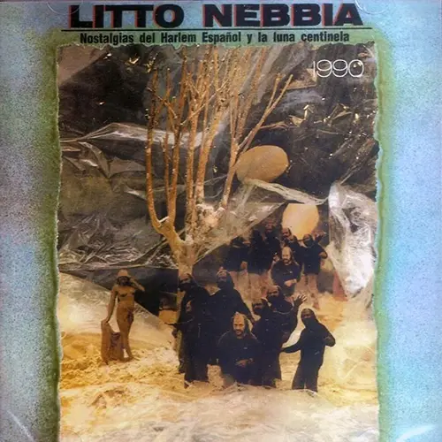 Litto Nebbia - NOSTALGIAS DEL HARLEM ESPA�OL Y LA LUNA CENTINELA