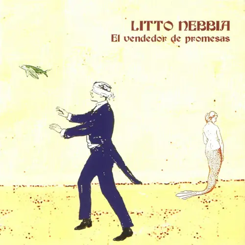 Litto Nebbia - EL VENDEDOR DE PROMESAS