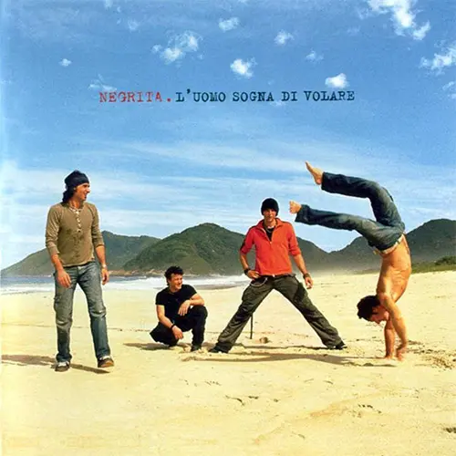 Negrita - L� UOMO SOGNA DI VOLARE