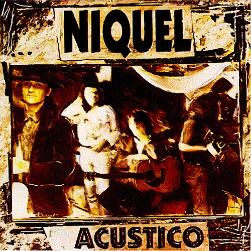 Niquel - NIQUEL ACUSTICO
