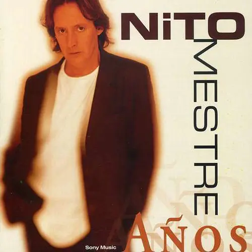Nito Mestre - A�OS