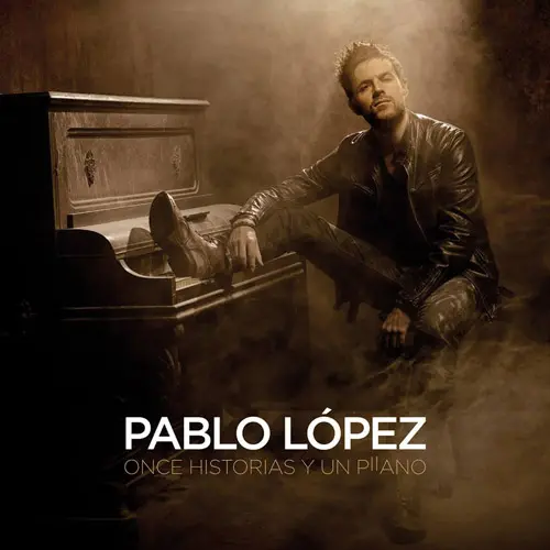 Pablo López - ONCE HISTORIAS Y UN PIANO