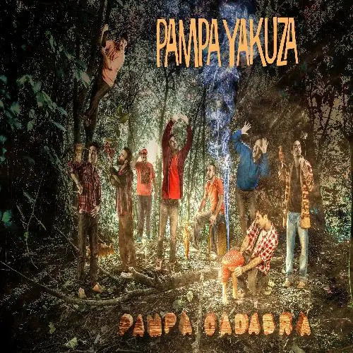 Pampa Yakuza - PAMPA CADABRA