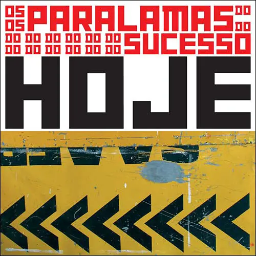 Os Paralamas do Sucesso - HOJE