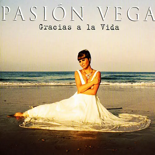 Pasin Vega - GRACIAS A LA VIDA 