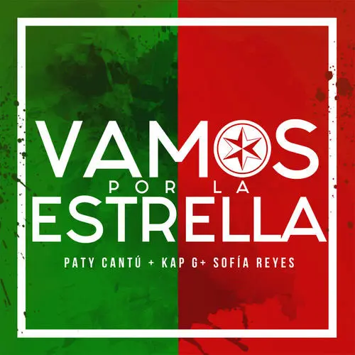 Paty Cant - VAMOS POR LA ESTRELLA - SINGLE